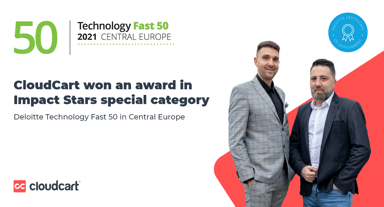 CloudCart won a prestigious award in the ranking of Deloitte Technology Fast 50 Central Europe